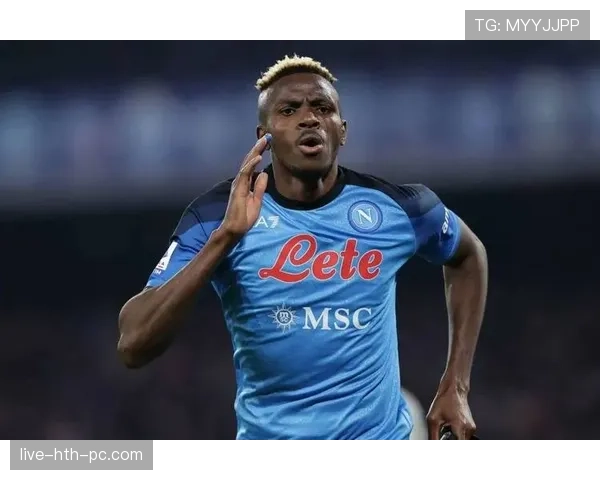 奥斯梅恩是否具备顶级中锋的赛场表现与战术价值